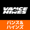 vance and hines　バンス & ハインズ